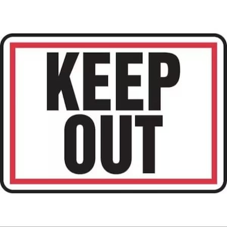 Accuform SAFETY SIGN KEEP OUT RED BORDER 7 in MADM551XL